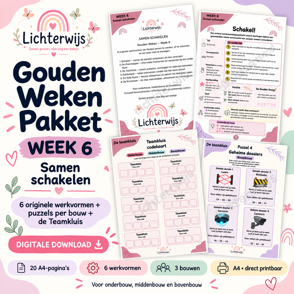 Gouden Weken Week 6 Samen schakelen van Lichterwijs met 6 actieve werkvormen en Teamkluis-puzzels voor onderbouw, middenbouw en bovenbouw.