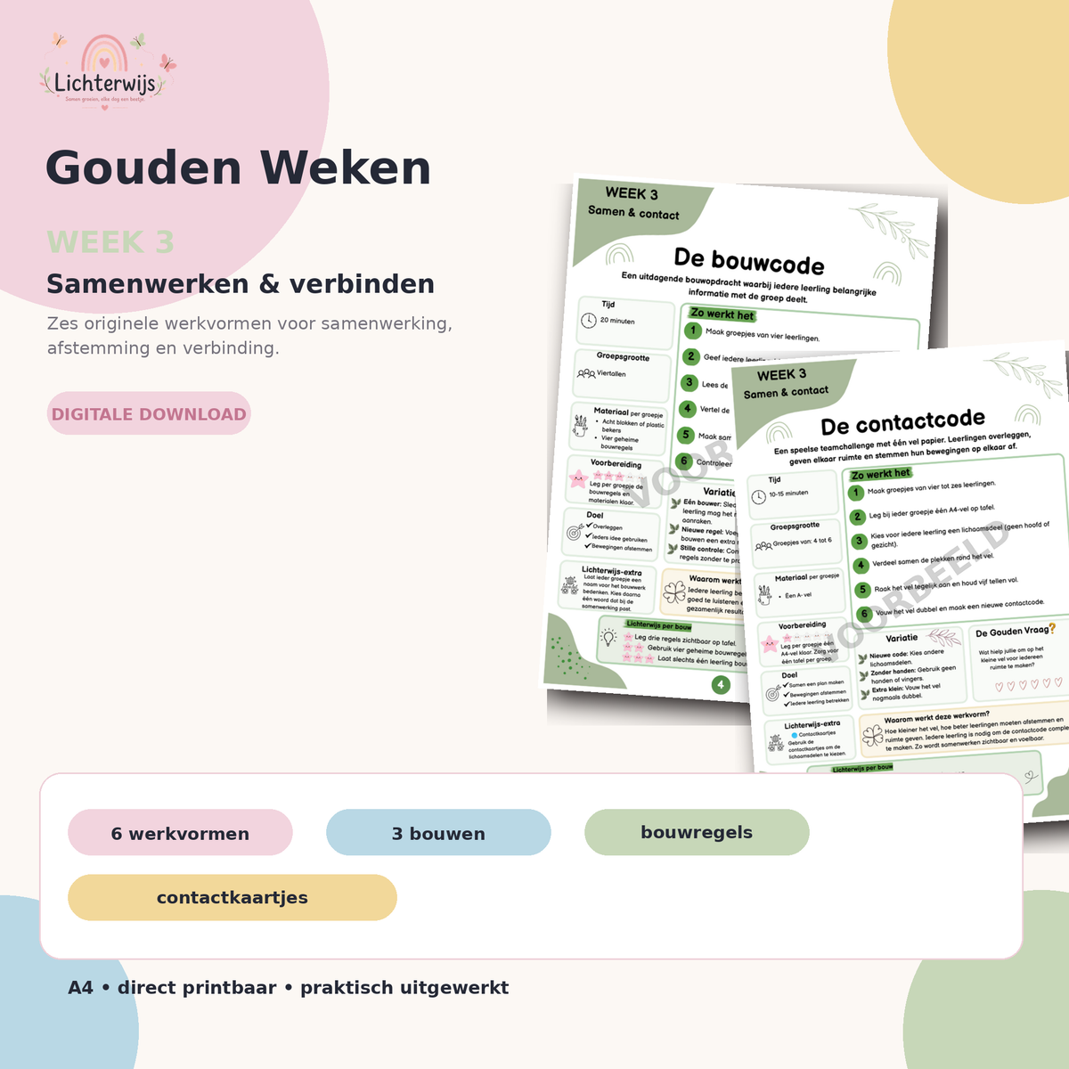 Gouden Weken Week 3 met zes actieve werkvormen voor samenwerken afstemmen en verbinding in de groep