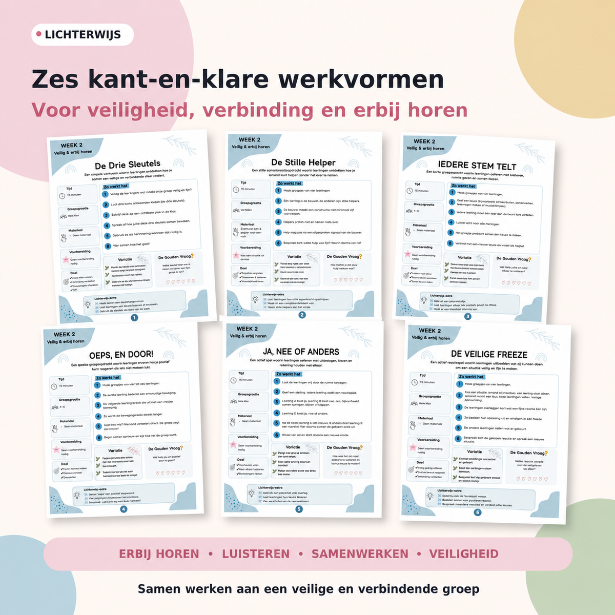 Overzicht van zes Gouden Weken werkvormen voor groepsvorming veiligheid en erbij horen